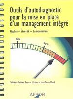 Outils d'autodiagnostic pour la mise en place d'un management int&eacute;gr&eacute;