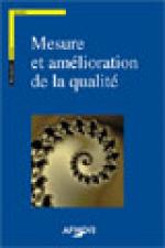Mesure et am&eacute;lioration de la qualit&eacute;
