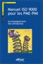 Manuel ISO 9000 pour les PME-PMI