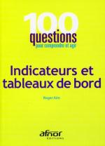 100 question pour comprendre et agir - Indicateurs et tableaux de bord