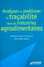 Analyser et am&eacute;liorer la tra&ccedil;abilit&eacute; dans les industries agroalimentaires