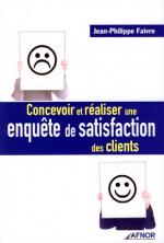 Concevoir et r&eacute;aliser une enqu&ecirc;te de satisfaction des clients