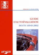 Guide d'auto&eacute;valuation ISO/TS 16949:2002