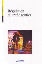 R&eacute;gulation du trafic routier