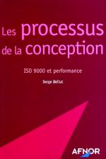 Les processus de la conception - ISO 9000 et performance