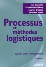 Processus et m&eacute;thodes logistiques - Supply chain management