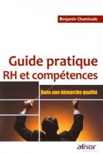 Guide pratique RH et comp&eacute;tences - Dans une d&eacute;marche qualit&eacute;