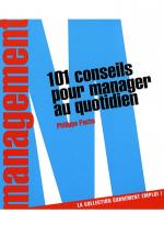 101 conseils pour manager au quotidien