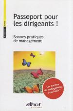 Passeport pour les dirigeants ! Bonnes pratiques de management