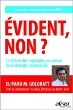 Evident, non ? La th&eacute;orie des contraintes au service de la strat&eacute;gie commerciale