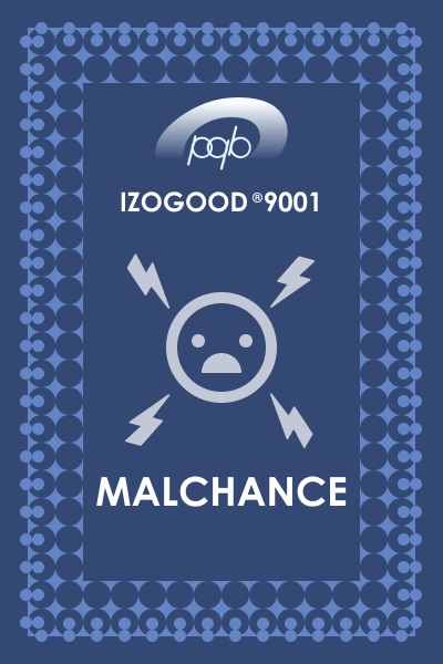 malchance